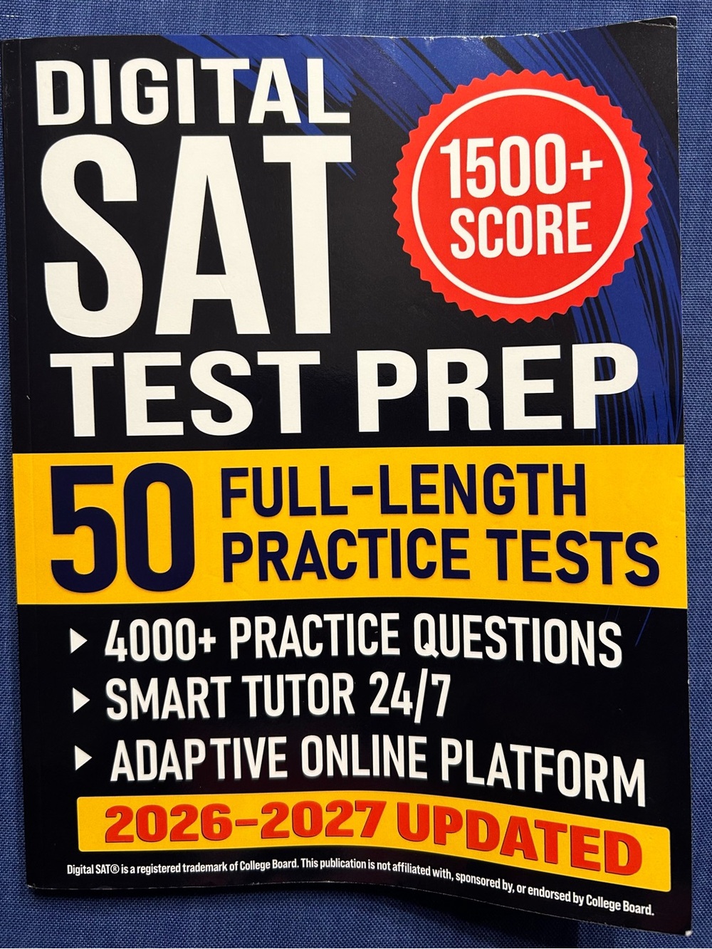Digital SAT Test Prep 50 Full-Length Practice Tests - by Grant Foster